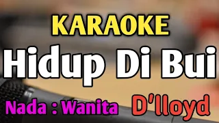 hidup di bui karaoke nada wanita cewek pop nostalgia dlloyd live keyboard