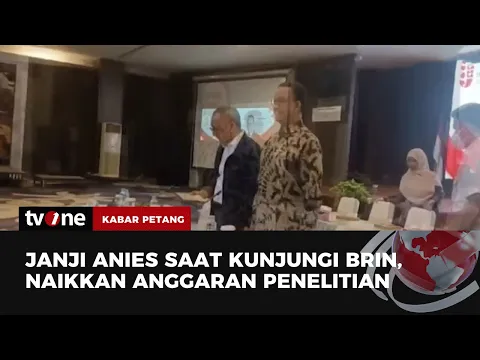 Berkunjung ke BRIN, Anies Janji akan Naikan Anggaran Penelitian
