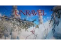 Download Lagu Unravel: Official Story Trailer