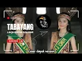 Download Lagu TABAYANG || LAGU DAYAK KALBAR || NILA PABAYO || BY_ADE PROJECT || DAYAK VERSION