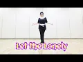 Let the Lonely ～ Country Line Dance ～ Demo