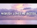 Download Lagu Nobody Loves Me Better - Sture Zetterberg feat. Russel Vista - Lyrics Video - duckiez lyricz
