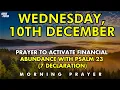 Lagu December 10th | Prayer to Activate Financial Abundance with Psalm 23 (7 Times Declaration)