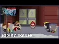 Video di South Park: The Fractured But Whole: E3 2017 Official Trailer – Time to Take a Stand | Ubisoft [US]