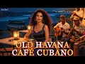 Download Lagu Son Cubano Playlist 🌙 Romantic Havana Soul, Cha-Cha \u0026 Classic Latin Jazz | La Clave