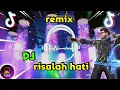 Download Lagu DJ RISALAH HATI ~(SLOW REMIX)-VIRAL DI TIKTOK