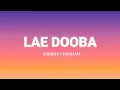 Lae Dooba - Lyrics | Mainu Ishq Tera Lae Dooba | Lae Dooba Song | Lae Dooba Lyrics Song