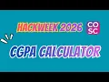 Built a Smart CGPA Calculator for Students COSC HACKWEEK 2026