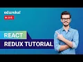 React Redux Tutorial in 60 Minutes React Redux Training Edureka React Live
