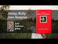 Saving Molly Jane Hampton by Janis Anderson Yelton | Publisher's Pick | ReadersMagnet
