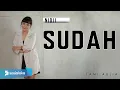 Download Lagu NIDJI - SUDAH | TAMI AULIA