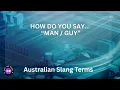 What does Bloke mean in Australia