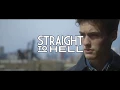Straight To Hell