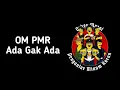 Download Lagu OM PMR - Ada Gak Ada ( Lirik Musik)