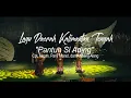 Download Lagu PANTUN SI ADING | LAGU DAERAH KALIMANTAN TENGAH (LIVE FBIM 2022)