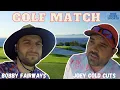 Can Bobby Fairways Beat Joey Cold Cuts Part 1
