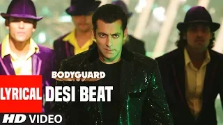 desi beat song with lyrics bodyguard salman khan kareena kapoor