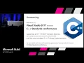7 Reasons to Move Your C Code to Visual Studio 2017 Build 2018
