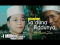 Download Lagu VIRAL!! Sa'duna Fiddunya (Qosidah kesukaan Mbah Maimun Zubair) Cover By Nazich Zain
