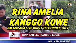 Download KANGGO KOWE ~ RINA AMELIA ~ OM MALAPA LIVE BUKIT TELETUBIES 2017 MP3