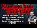 Lagu Bahana Ilmu Tuju-Tuju (sebuah kampong di Perak)