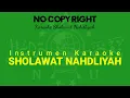 Instrumen Karaoke || No Copy Right || Sholawat Nahdliyah