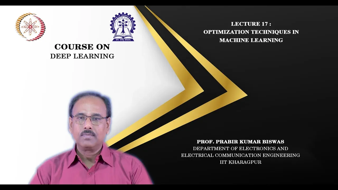 Lecture 17 : Optimization Techniques in Machine Learning