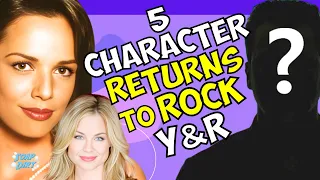 Young and Restless 5 Character Returns to Shake-Up Y R Soap Dirt
