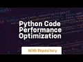 python code performance optimization