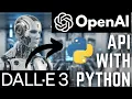 OpenAI Dall E Image Generator API with Python Latest tutorial