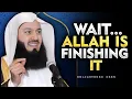 Lagu Allah Is Finishing Something You Can’t See Yet | Mufti Menk