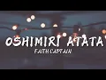 Faith Captain - Oshimiri Atata (lyrics)