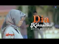 Download Lagu Sonya Anugrah -  DIA KEKASIHKU (Official Music Video)