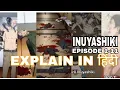 Download Lagu INUYASHIKI ANIME SERIES EPISODE 1TO11 EXPLAIN IN हिंदी //ALLEXPLAININHINDI//