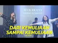 Download Lagu Dari Kemuliaan Sampai Kemuliaan // Emya Sebayang