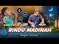 Lagu VIRAL TIKTOK TERBARU 2025 | RINDU MADINAH VERSI KOPLO AGAIN VOC AYLIN ( AUDIO JERNIH )