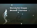 Lagu ♫ Melanie Thornton - Wonderful Dream ★ bluenoir Arrangements