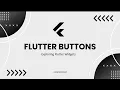 10 Flutter Buttons ElevatedButton TextButton and Outlined Button in Hindi Mastering Flutter