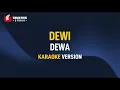 Download Lagu Dewa - Dewi (Karaoke)