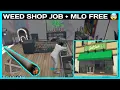 WEED SHOP JOB MLO FREE FiveM Roleplay Scripts FiveM Tutorial 2023 MJ DEVELOPMENT