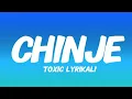 Download Lagu Toxic Lyrikali - CHINJE