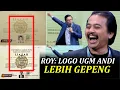 ROY: IJAZAH JOKOWI KOK LOGO UGMNYA LEBIH GEPENG?