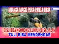 AJAIB!! Lumpuh Bisa Jalan, Pelet Langsung Ambyar, Melukat di Pura Panca Tirta (01)