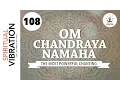 Download Lagu Om Shri Chandraya Namaha | 108 chanting | Spiritual Vibration