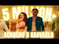 Achacho X Kaavaala | Sauga Thamizhan | Hiphop Thamizha | Anirudh