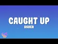 Usher - Caught Up