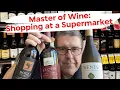 Supermarket Wine What to Buy
