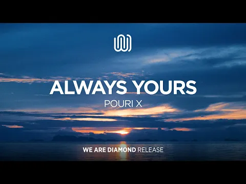 Download MP3 POURI X - Always Yours