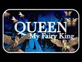 Download Lagu Queen - My Fairy King (Official Lyric Video)
