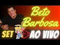 Download Lagu Set Beto Barbosa - Ao Vivo (Lambada)